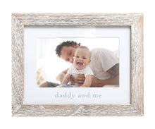 Load image into Gallery viewer, Daddy and Me Sentiment Frame, Rustic, Father's Day Gift