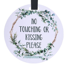 Load image into Gallery viewer, Eucalyptus No Touching or Kissing Car Seat and Stroller Tag