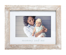 Load image into Gallery viewer, Mommy and Me Sentiment Frame, Rustic