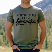 Load image into Gallery viewer, Favorite People Call Me Grandpa Graphic T-Shirt
