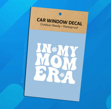 Load image into Gallery viewer, In My Mom Era White Vinyl Car Window Decal
