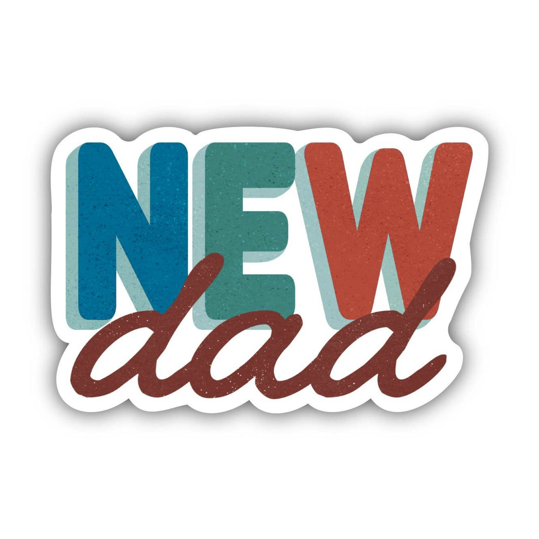 Big Moods - New Dad Sticker