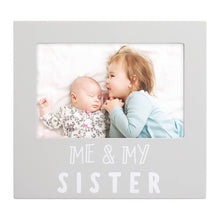 Load image into Gallery viewer, Me and My Sister Sentiment Frame, Gray
